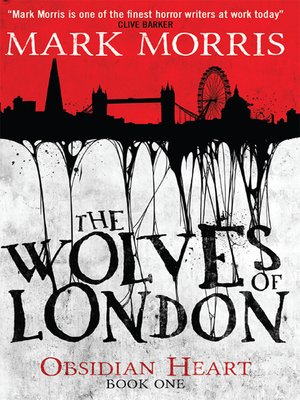 cover image of The Wolves of London (Obsidian Heart book 1)